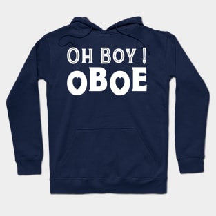 Oh Boy Oboe Hoodie